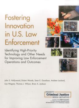Fostering Innovation in U. S. Law Enforcement