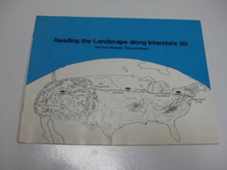 Reading the Landscape along Interstate 80