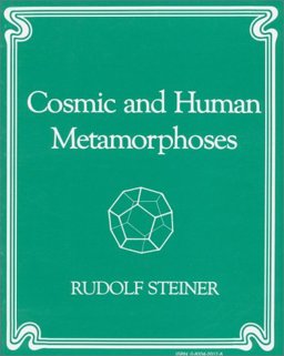 Cosmic and Human Metamorphoses
