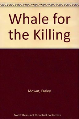 A Whale for the Killing