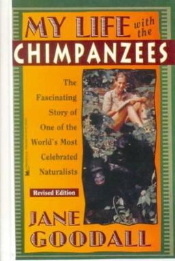 My Life with the Chimpanzees