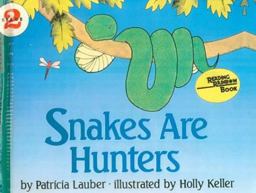 Snakes Are Hunters