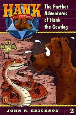 The Further Adventures of Hank the Cowdog