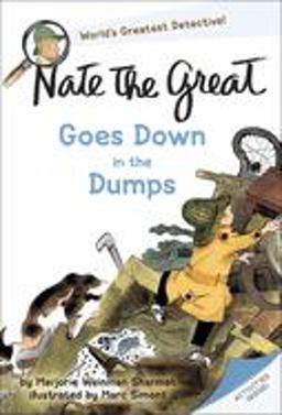 Nate the Great Goes down in the Dumps