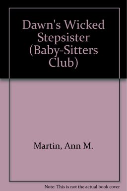 Dawn's Wicked Stepsister