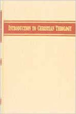 Introduction to Christian Theology  9780834102170 Front Cover