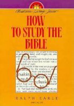 How To Study The Bible How To Study The Bible