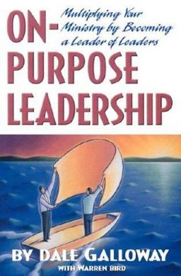 On-Purpose Leadership