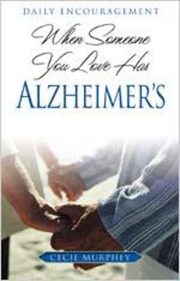 When Someone You Love Has Alzheimer's