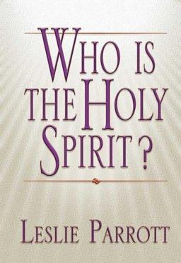 Who Is the Holy Spirit?