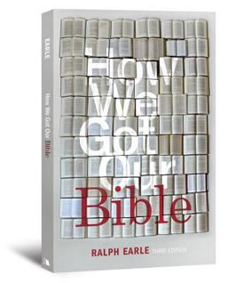 How We Got Our Bible How We Got Our Bible