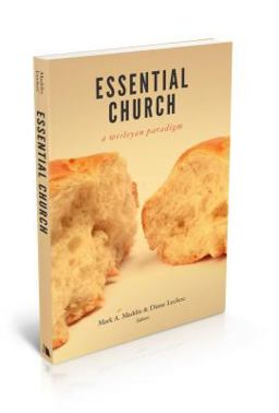 Essential Church A Wesleyan Ecclesiology  9780834132429 Front Cover