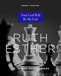 Ruth, Esther Ruth, Esther
