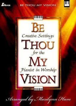 Be Thou My Vision