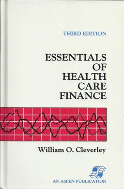 Essentials of Health Care Finance 3rd 9780834203419 Front Cover