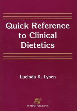 Quick Reference to Clinical Dietetics  9780834206298 Front Cover