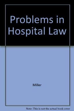Problems in Health Care Law 7th 9780834207677 Front Cover