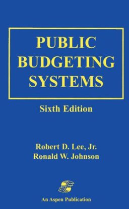 Public Budgeting Systems Public Budgeting Systems