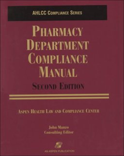 Pharmacy Department Compliance Manual