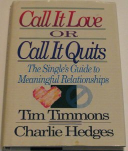 Call It Love or Call It Quits