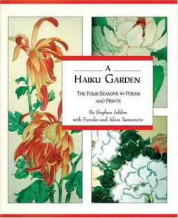 A Haiku Garden A Haiku Garden