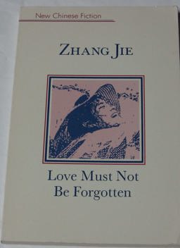 Love Must Not Be Forgotten  9780835116985 Front Cover