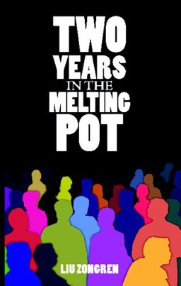 Two Years in the Melting Pot  9780835120357 Front Cover
