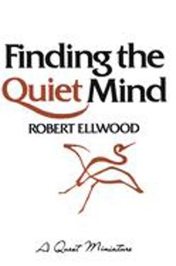 Finding the Quiet Mind  9780835605762 Front Cover