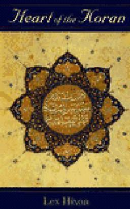 Heart of the Koran 1988 9780835606363 Front Cover