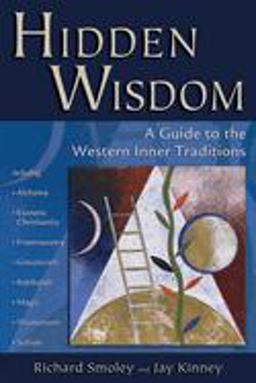 Hidden Wisdom A Guide to the Western Inner Traditions  9780835608442 Front Cover