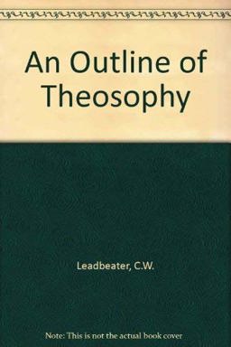 An Outline of Theosophy