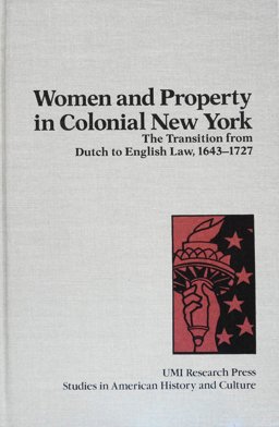 Women and Property in Colonial New York
