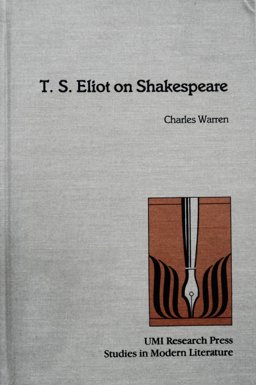 T. S. Eliot on Shakespeare
