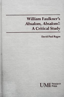 William Faulkner's Absalom, Absalom!