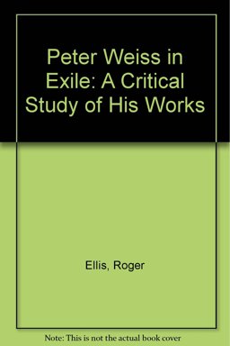 Peter Weiss in Exile Peter Weiss in Exile