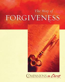 The Way of Forgiveness Participant's Book