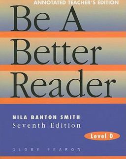 Be a Better Reader : Level D (Be a Better Reader) Be a Better Reader : Level D (Be a Better Reader)
