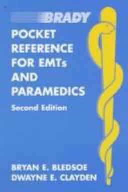 Pocket Reference for EMTs and Paramedics