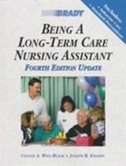 Being a Long-Term Care Nursing Assistant