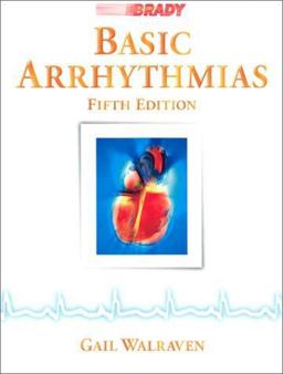 Basic Arrhythmias 5th 9780835953054 Front Cover