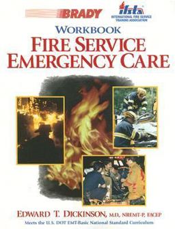 Fire Service Emergency Care Workbook