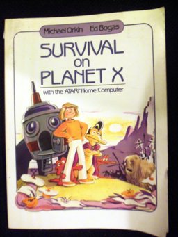 Survival on Planet X with the Atari Home Computer