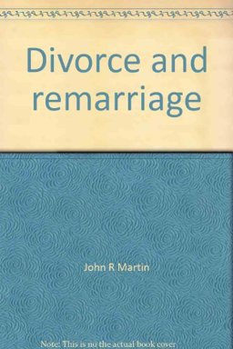 Divorce and Remarriage