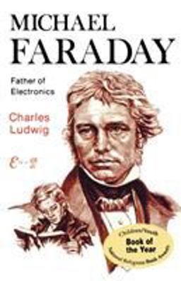 Michael Faraday, Father of Electronics Michael Faraday, Father of Electronics