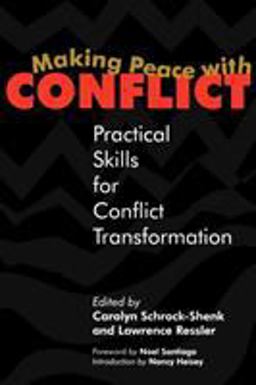 Making Peace with Conflict Practical Skills for Conflict Transformation  9780836191271 Front Cover