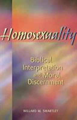 Homosexuality Biblical Interpretation and Moral Discernment  9780836192452 Front Cover