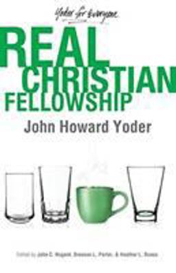 Real Christian Fellowship Real Christian Fellowship
