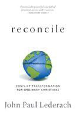 Reconcile Conflict Transformation for Ordinary Christians  9780836199031 Front Cover