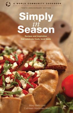 Simply in Season A World Community Cookbook  9780836199130 Front Cover