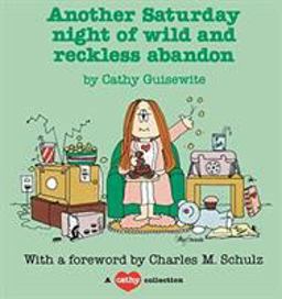 Another Saturday Night of Wild and Reckless Abandon  9780836212013 Front Cover